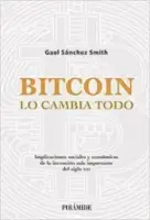 Bitcoin Lo Cambia Todo