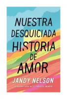 Nuestra Desquiciada Historia De Amor
