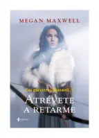 Las Guerreras Maxwell, 7. Atrévete A Retarme