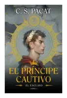 El Príncipe Cautivo: El Esclavo