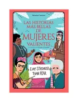 Las Historias Mas Bellas De Mujeres Valientes