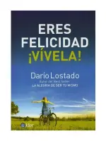 Eres Felicidad ¡Vívela!