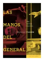 Las Manos Del General