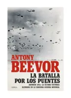 La Batalla Por Los Puentes
