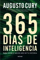 365 Días De Inteligencia. Para Vivir El