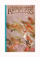 Reckless. Tras El Rastro De Plata