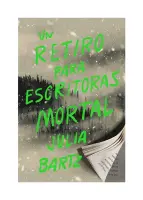 Un Retiro Para Escritoras Mortal