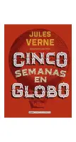 Cinco Semanas En Globo (ilustrado)
