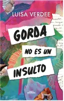 Libro Gorda No Es Un Insulto