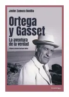 Ortega Y Gasset. La Aventura De La Verdad
