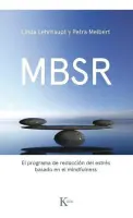Mrbs. Reduccion Del Estres Basado En Mindfulness