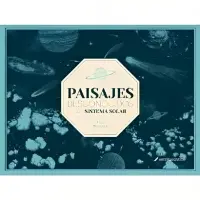Paisajes Desconocidos Del Sistema Solar