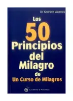 Los 50 Principios Del Milagro De Un Curso De Milagros
