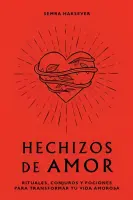 Hechizos De Amor