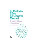 El Método Silva De Control Mental