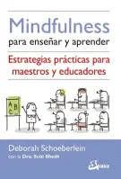 Mindfulness Para Enseñar Y Aprender