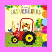 Muevo Y Descubro: ¡A Pasear! - Los Vehículos