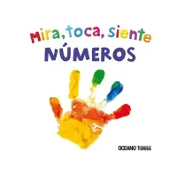Numeros: Mira, Toca, Siente