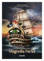 Magnolia Parks. Escoge El Camino Largo