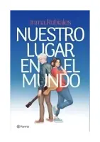 Nuestro Lugar En El Mundo