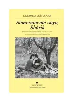 Sinceramente Suyo, Shúrik