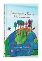 ¿quieres Cuidar La Tierra?