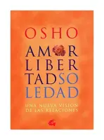 Amor Libertad Soledad