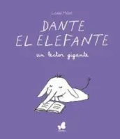 Dante El Elefante Un Lector Gigante