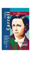 Obras Selectas Lewis Carroll
