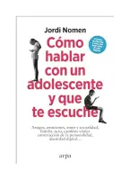 Cómo Hablar Con Un Adolescente Y Que Te Escuche