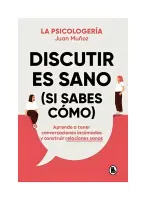 Discutir Es Sano (si Sabes Como)
