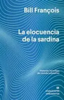 La Elocuencia De La Sardina