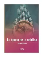 La Época De La Neblina