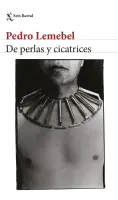 De Perlas Y Cicatrices