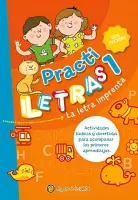 Practiletras 1. La Letra Imprenta