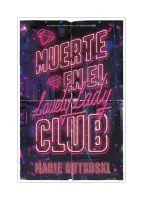 Muerte En El Lovely Lady Club