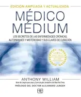 Médico Medium Edición Ampliada Y Actualizada