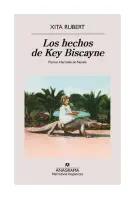 Los Hechos De Key Biscayne