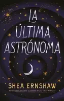 La Última Astrónoma