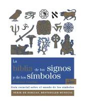 La Biblia De Los Signos Y De Los Símbolos