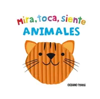 Animales: Mira, Toca, Siente
