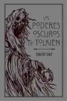 Los Poderes Oscuros De Tolkien
