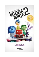 Intensamente 2. La Novela