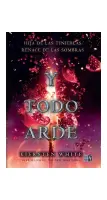 Y Todo Arde