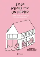 Solo Necesito Un Perro