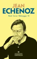 Jean Echenoz - Compendium Echenoz