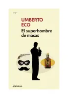 El Superhombre De Masas