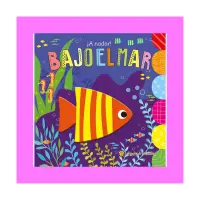 Muevo Y Descubro: ¡a Nadar! - Bajo El Mar