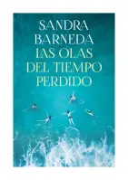 Las Olas Del Tiempo Perdido