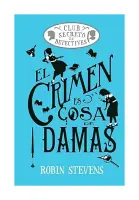 El Crimen Es Cosa De Damas